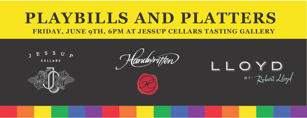 Playbills and Platters ~ Yountville Pride Celebration Dinner